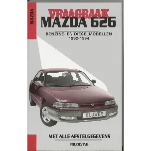 Afbeelding van Vraagbaak Mazda 626 Benzine Diesel 1992 1994