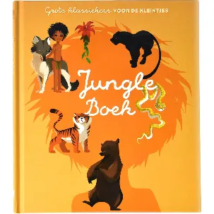 Afbeelding van Jungle Book - Jungle Boek - Grote klassiekers voor de kleintjes - Hardcover