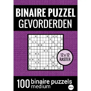 Afbeelding van Binaire Puzzel Medium voor Gevorderden - Puzzelboek met 100 Binairo's - NR.6