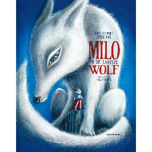 Afbeelding van Milo en de laatste wolf