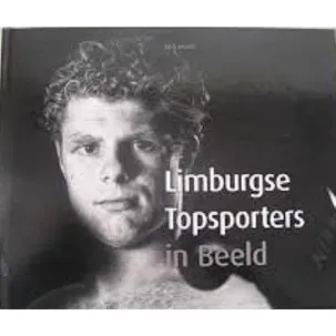 Afbeelding van Limburgse Topsporters in Beeld