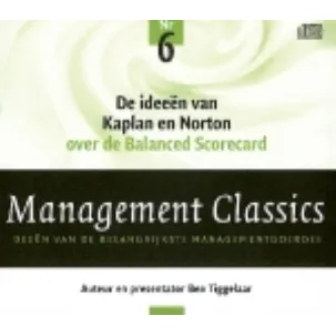 Afbeelding van Management Classics / De ideeen van Kaplan en Norton over de Balanced Scorecard (luisterboek)