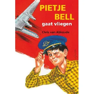 Afbeelding van Pietje Bell serie - Pietje Bell gaat vliegen