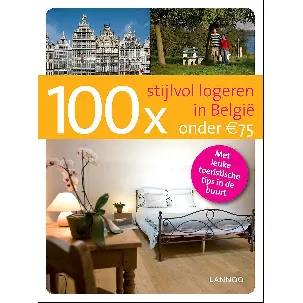 Afbeelding van 100 x stijlvol logeren in België onder 75 euro