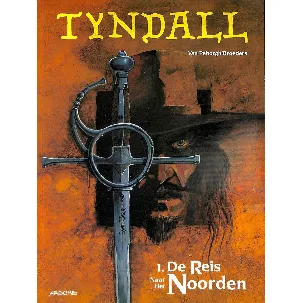 Afbeelding van Tyndall 1: De reis naar het noorden