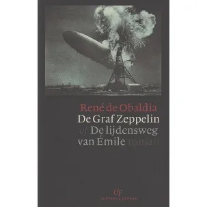 Afbeelding van De Zeppelin Of De Lijdensweg Van Émile