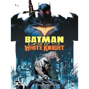 Afbeelding van Batman 02. curse of the white knight 2/3