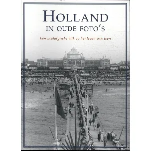 Afbeelding van Holland in oude foto's