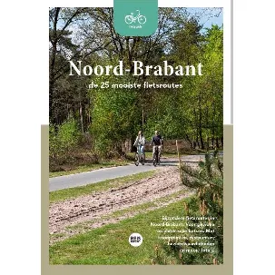 Afbeelding van Fietsgids - Noord-Brabant - De 25 mooiste fietsroutes