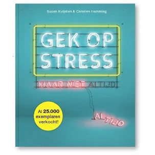 Afbeelding van Gek op stress