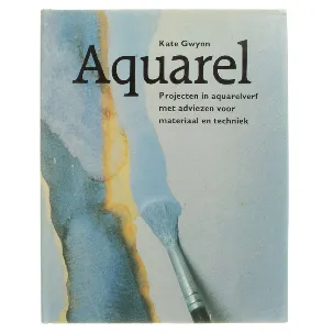 Afbeelding van Aquarel - projecten in aquarelverf met adviezen voor materiaal en techniek