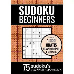 Afbeelding van Sudoku Makkelijk - Puzzelboek voor Beginners: 75 Makkelijke Sudoku Puzzels voor Volwassenen en Ouderen