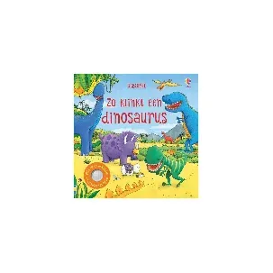 Afbeelding van Geluidenboekje Zo klinkt 1 - Zo klinkt een dinosaurus