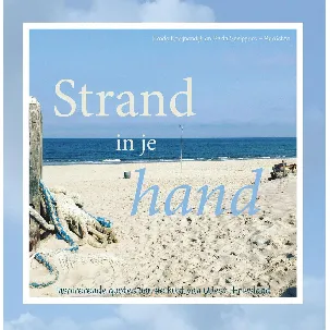 Afbeelding van Strand in je hand - inspirerende quotes aan de kust van West-Friesland