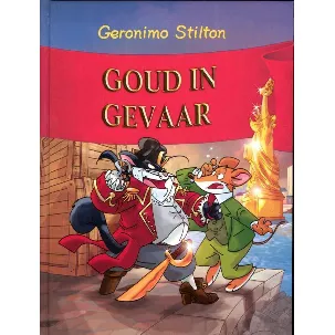 Afbeelding van Geronimo Stilton 46 - Goud in gevaar!