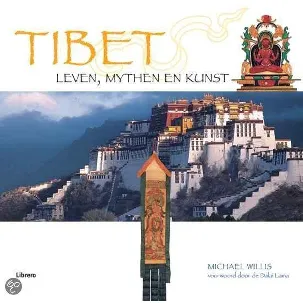 Afbeelding van Tibet Leven Mythen En Kunst