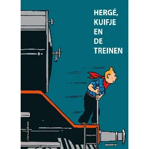 Afbeelding van Hergé, Kuifje en de treinen
