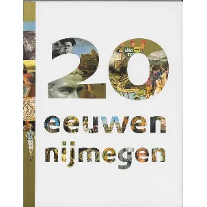 Afbeelding van 20 eeuwen Nijmegen