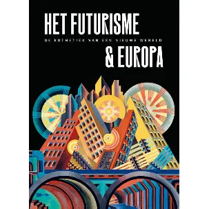 Afbeelding van Futurisme & Europa