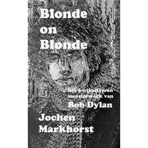 Afbeelding van Blonde On Blonde