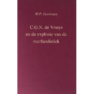 Afbeelding van C.G.N. de Vooys en de explosie van de neerlandistiek