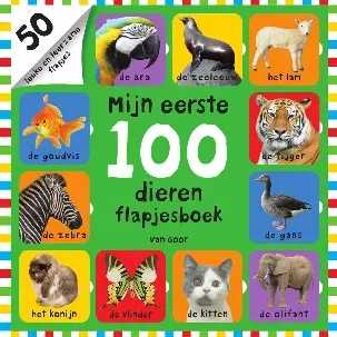Afbeelding van Mijn eerste 100 - Mijn eerste 100 dieren flapjesboek