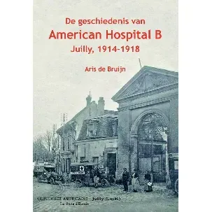 Afbeelding van De geschiedenis van American Hospital B