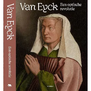 Afbeelding van Van Eyck een optische revolutie