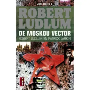 Afbeelding van De Moskou Vector (6 Jon Smith-Thriller)
