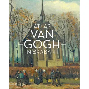 Afbeelding van Atlas Van Gogh in Brabant
