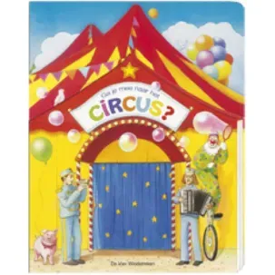 Afbeelding van Ga je mee? kartonboek met flapjes - Ga je mee naar het circus?