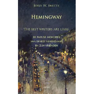 Afbeelding van Hemingway, the best writers are liars
