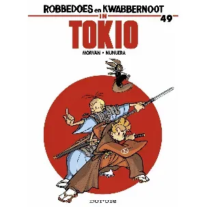 Afbeelding van Robbedoes en Kwabbernoot 49 - Robbedoes en Kwabbernoot in Tokio