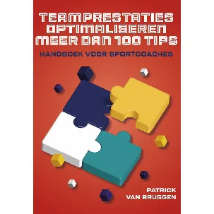 Afbeelding van Teamprestatie optimaliseren meer dan 100 tips