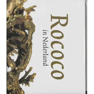 Afbeelding van Rococo in Nederland