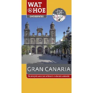 Afbeelding van Wat & Hoe onderweg - Gran Canaria