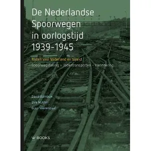 Afbeelding van De Nederlandse Spoorwegen in oorlogstijd 1939-1945