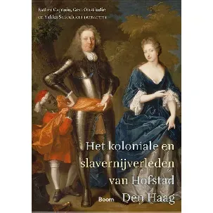 Afbeelding van Het koloniale en slavernijverleden van Hofstad Den Haag