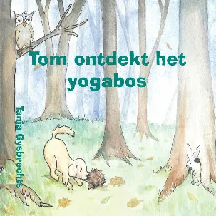 Afbeelding van Tom ontdekt het yogabos