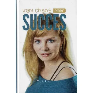 Afbeelding van Van chaos naar succes