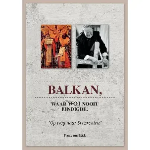 Afbeelding van Balkan, waar WW I nooit eindigde