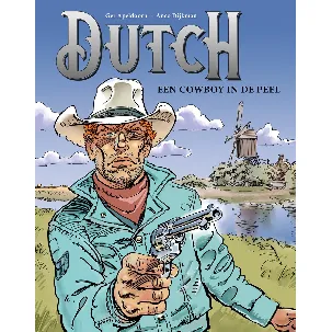 Afbeelding van Dutch 1 - Een cowboy in de Peel