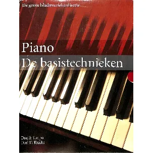 Afbeelding van De grote bladmuziekcollectie. Piano de basistechnieken. Deel I: Tempo. Deel II: Kracht.