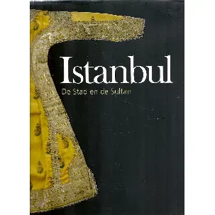 Afbeelding van Istanbul De Stad En De Sultan