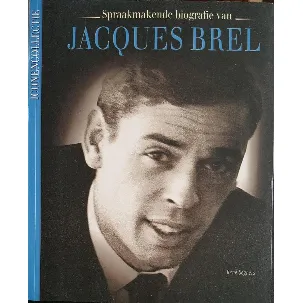 Afbeelding van Spraakmakende biografie van Jacques Brel