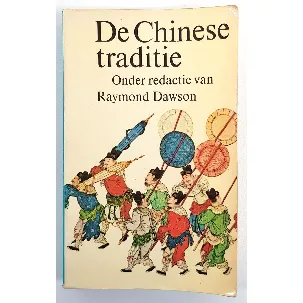 Afbeelding van De Chinese traditie - Raymond Dawson