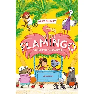 Afbeelding van Hotel Flamingo - Verhitte vakantie