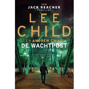 Afbeelding van Jack Reacher 25 - De wachtpost (Special Boekenvoordeel 2023)
