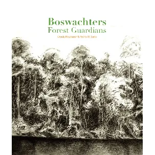 Afbeelding van Boswachters/Forest Guardians