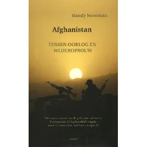 Afbeelding van Afghanistan, tussen oorlog en wederopbouw